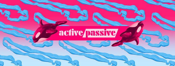 a pink, white and blue poster image with two dolphins on the edges of a word that reads"active / passive"