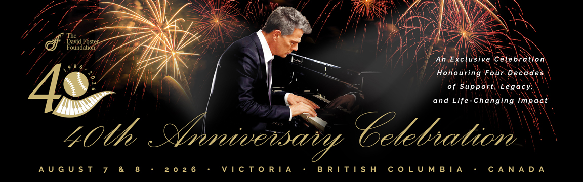 David Foster & Friends Concert – 40th Anniversary Celebration